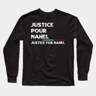 Justice Pour Nahel - Justice For Nahel Long Sleeve T-Shirt